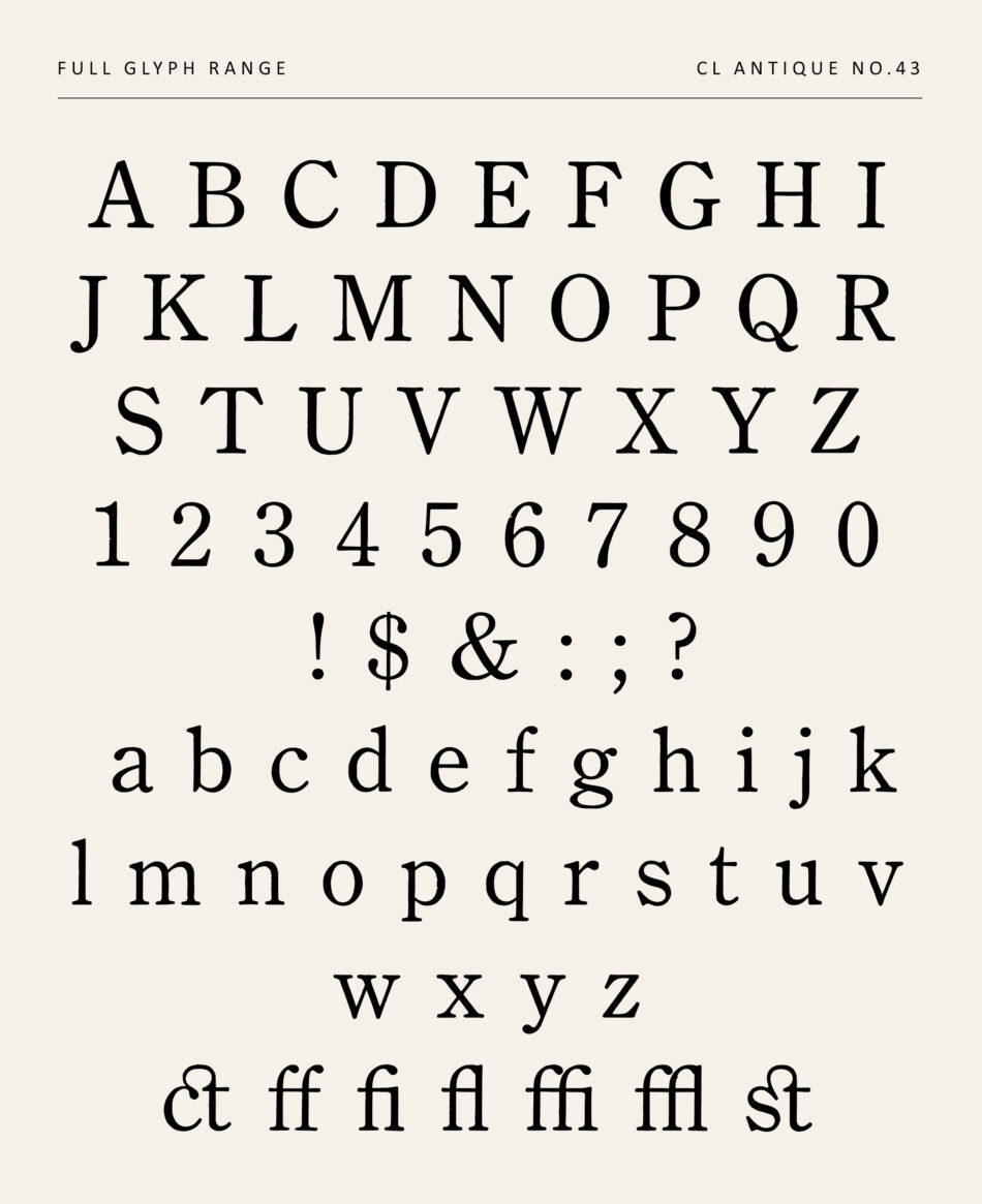Serif Type Specimen Displaying Full Glyph Range - Capitals, Lowercase, Numerals, Punctuation, And Common Ligatures - Cl Antique No.43